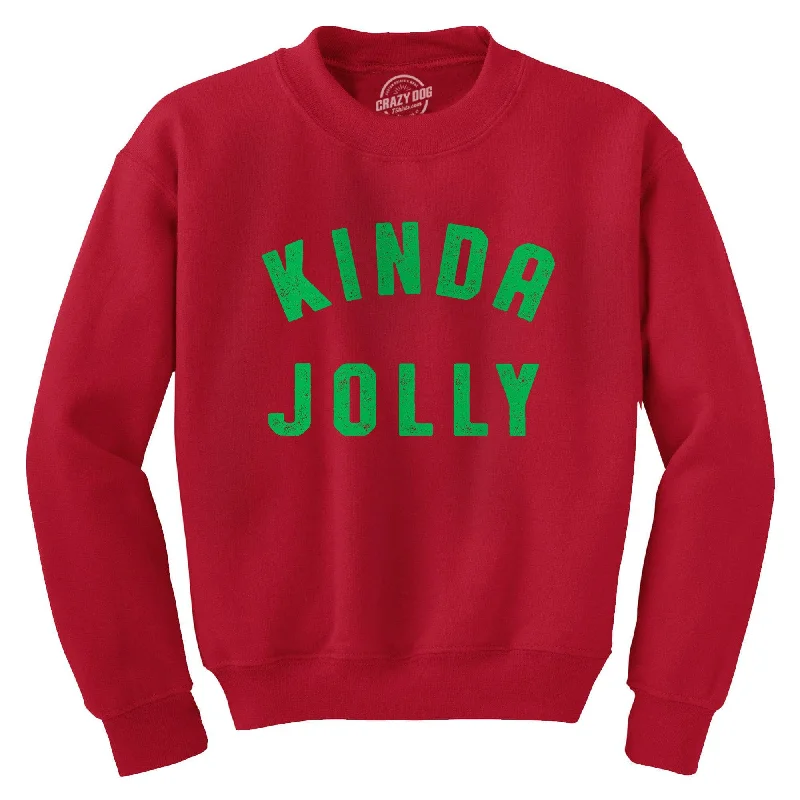 Kinda Jolly Crew Neck Sweatshirt