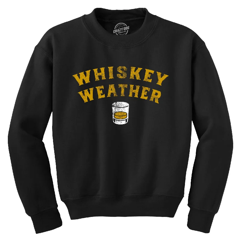 Whiskey Weather Crew Neck Sweatshirt